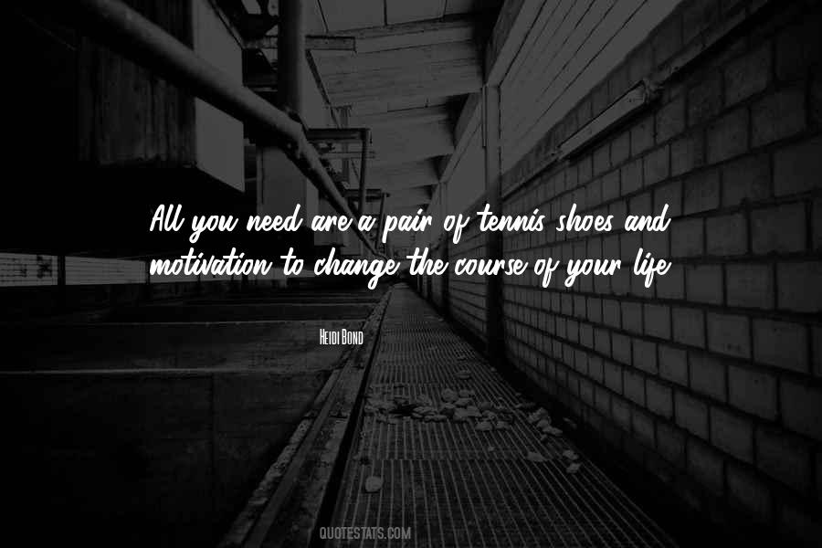 Life Fitness Quotes #1746016