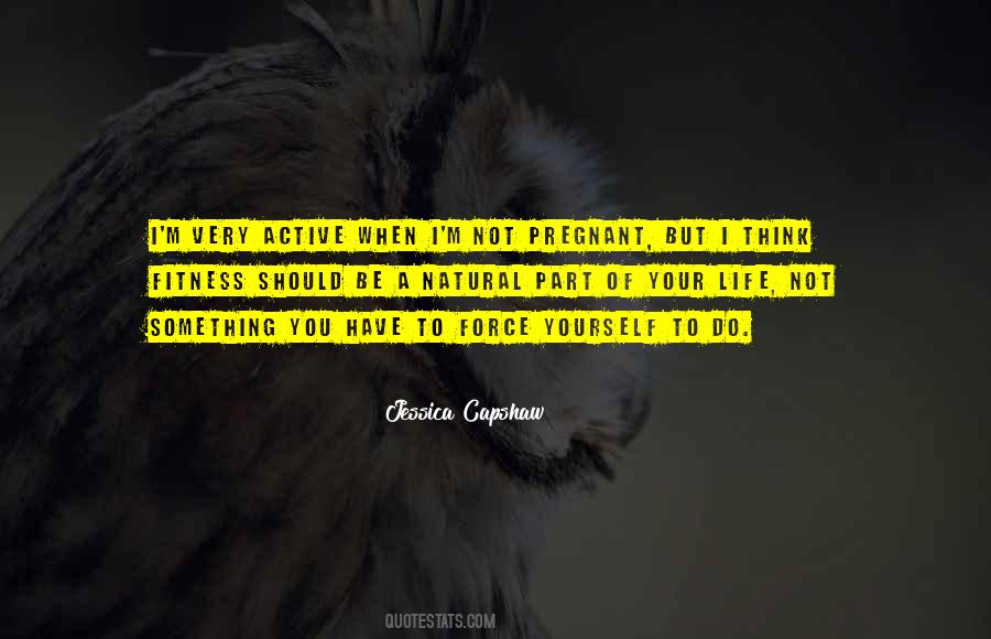 Life Fitness Quotes #675833