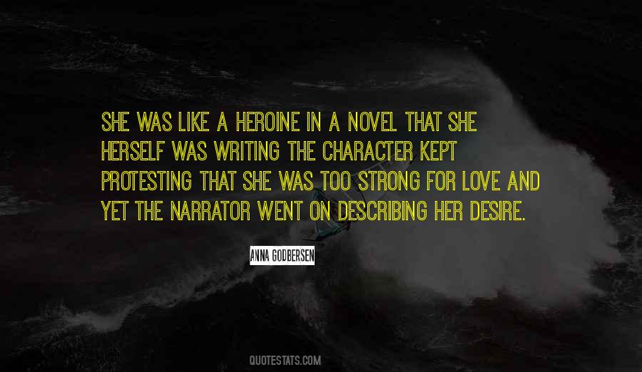 Quotes About Heroine #1181815