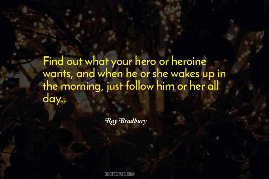 Quotes About Heroine #1618387