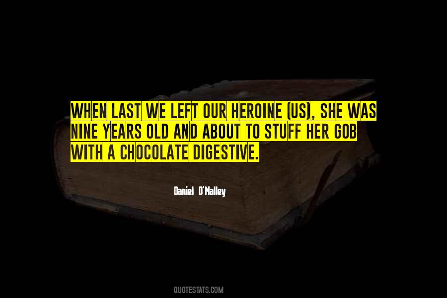 Quotes About Heroine #1711083