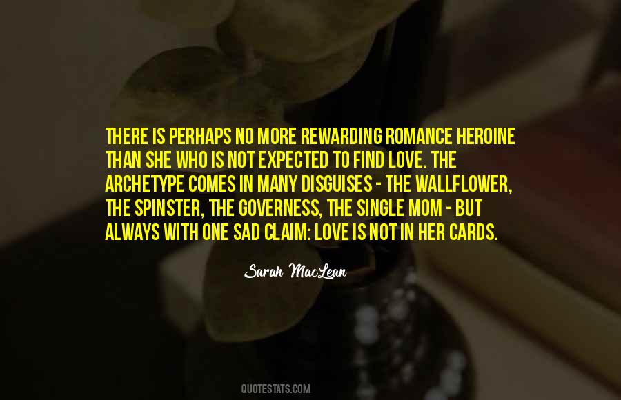 Quotes About Heroine #1825949