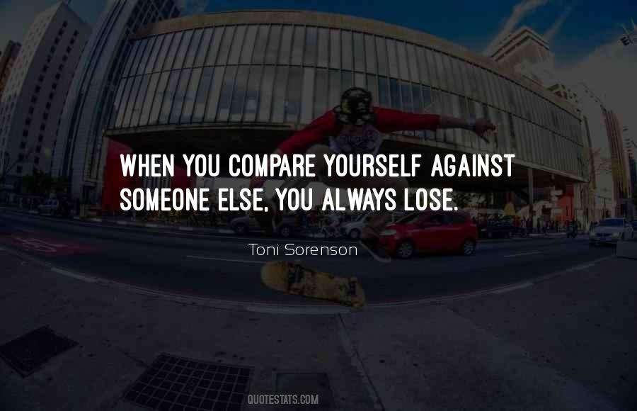 When You Lose Yourself Quotes #1038826