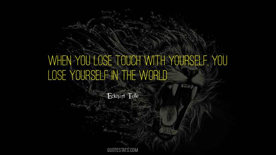 When You Lose Yourself Quotes #1205847