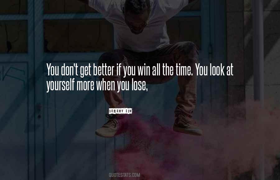 When You Lose Yourself Quotes #136626