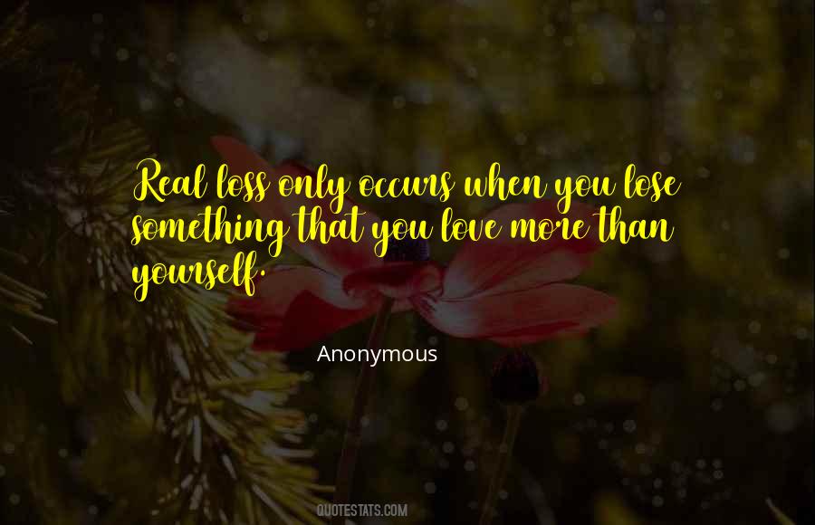 When You Lose Yourself Quotes #698819