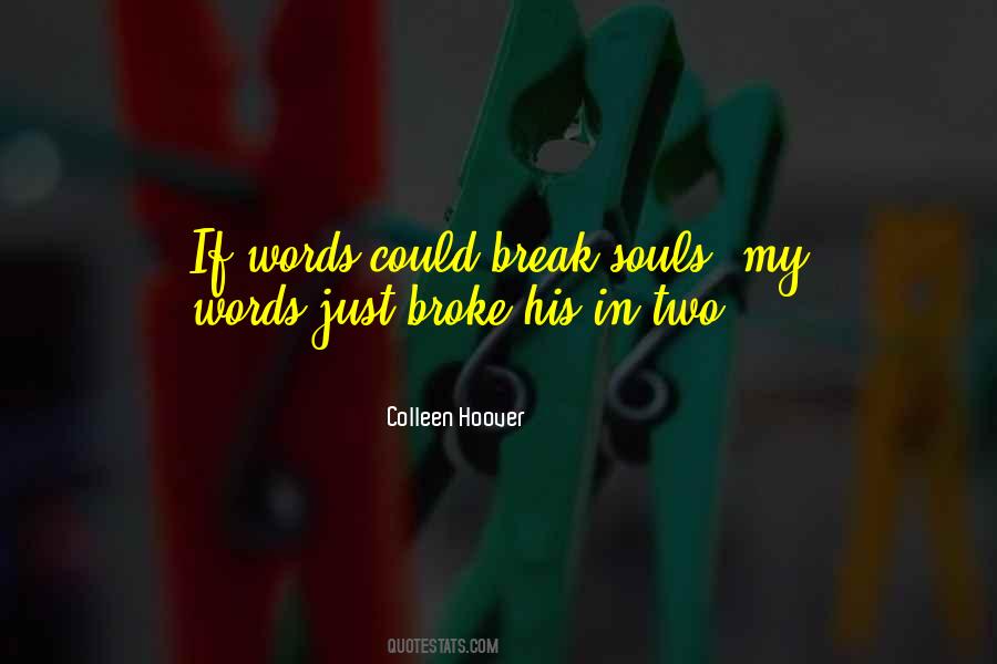 Just Two Words Quotes #38200