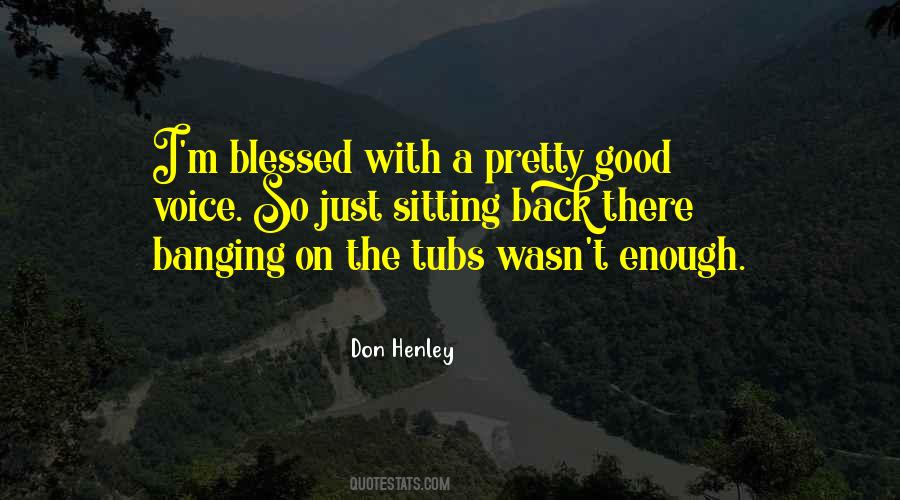 Blessed Voice Quotes #1600658