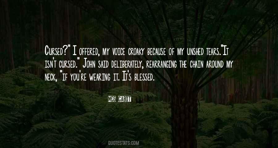 Blessed Voice Quotes #838805