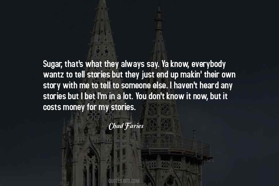 Ya Heard Quotes #1276490