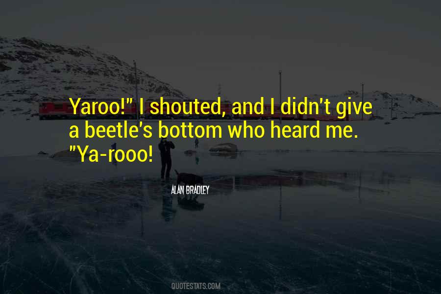 Ya Heard Quotes #193047