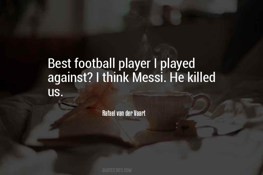 Quotes About Player Football #305683