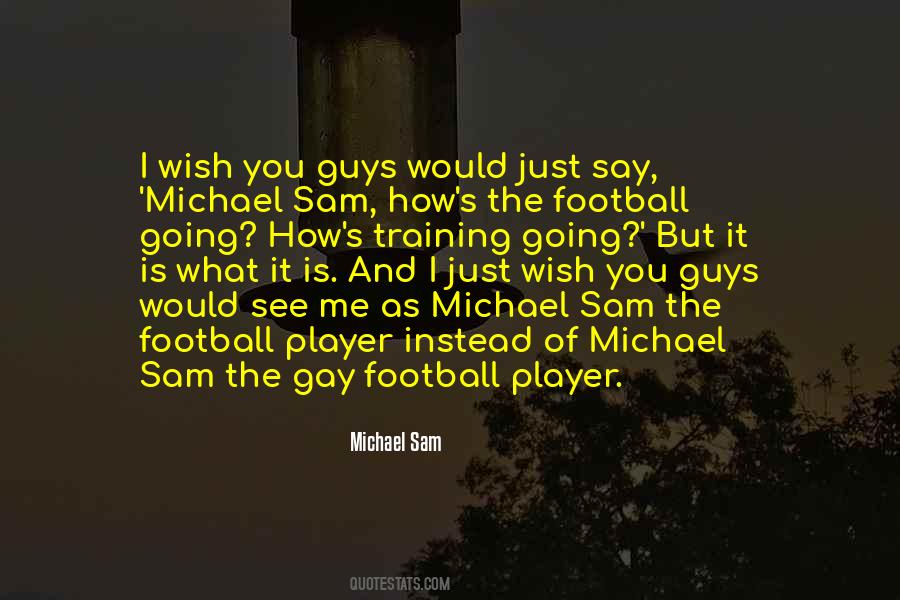 Quotes About Player Football #340696