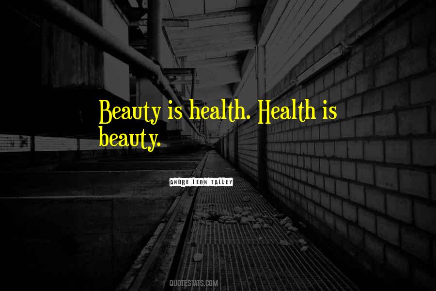 Health Is Beauty Quotes #378011