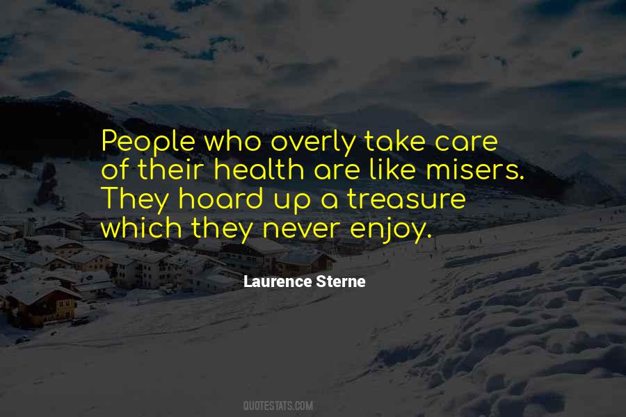 Take Care Of Health Quotes #1103856