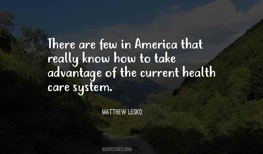 Take Care Of Health Quotes #1854797