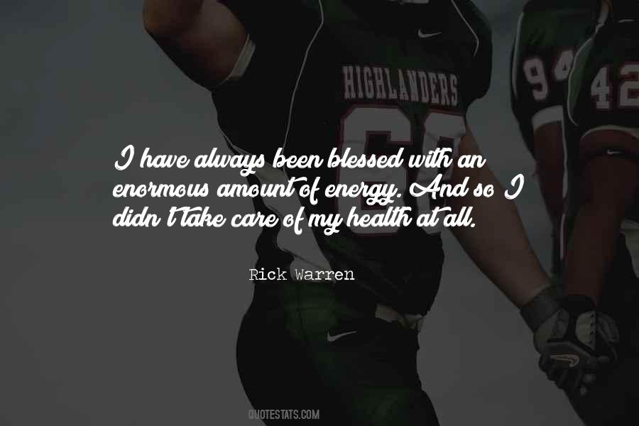 Take Care Of Health Quotes #415545