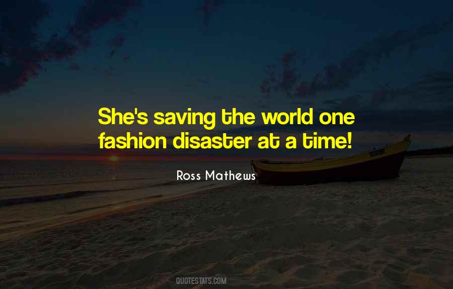 Fashion Disaster Quotes #1819265