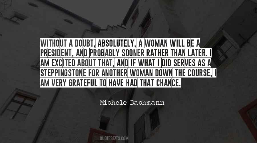 Grateful For What I Have Quotes #1415608