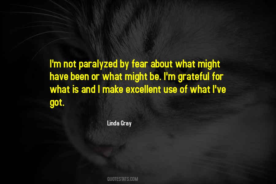 Grateful For What I Have Quotes #253239