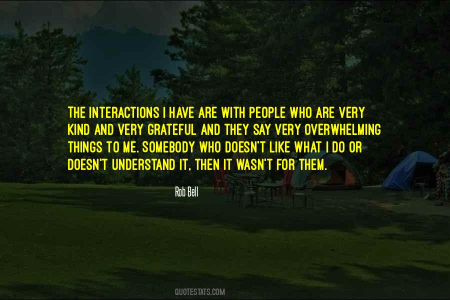 Grateful For What I Have Quotes #558965