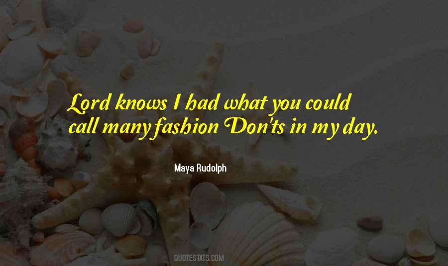 Fashion Don'ts Quotes #1032581