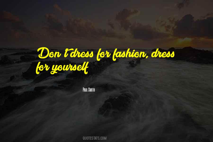 Fashion Don'ts Quotes #235395