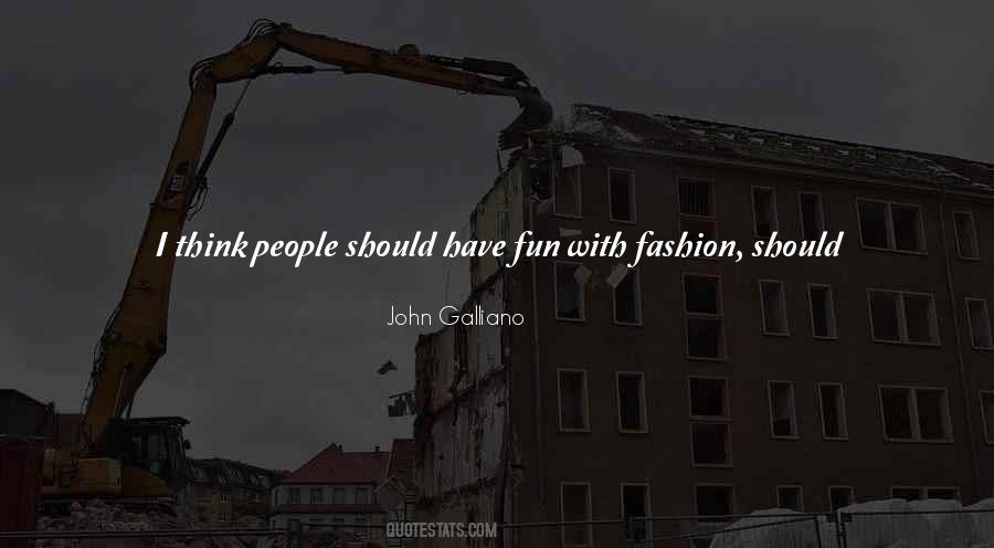 Fashion Don'ts Quotes #330382