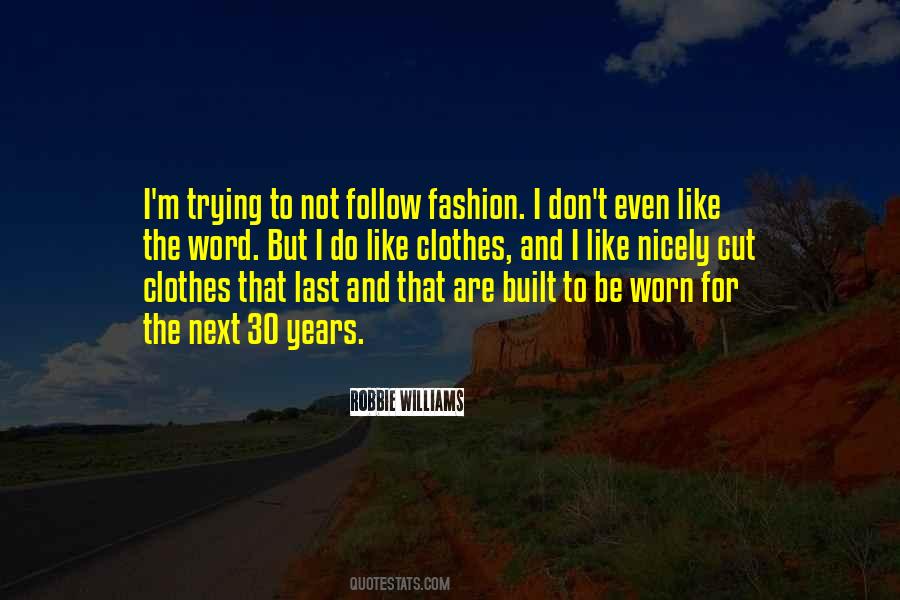 Fashion Don'ts Quotes #4677