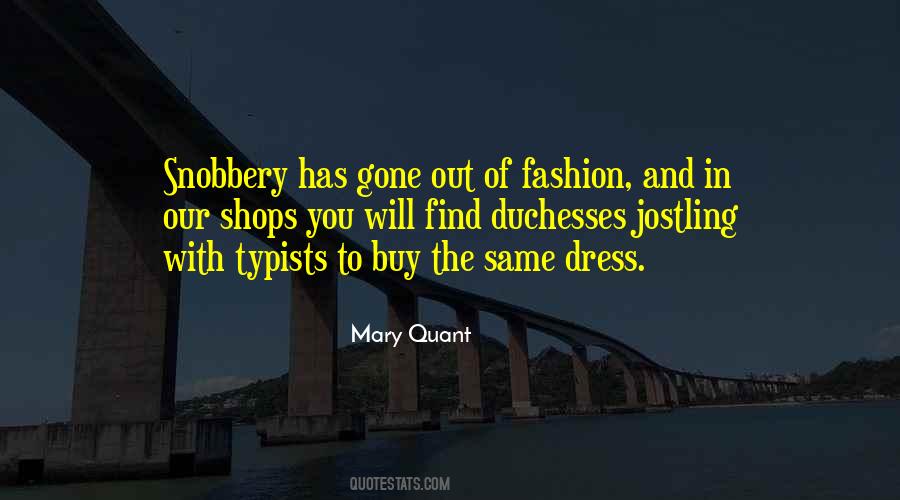 Fashion Dresses Quotes #1557739