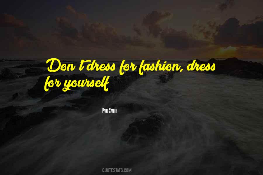 Fashion Dresses Quotes #235395