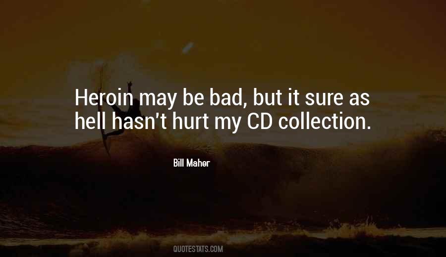 Quotes About Heroin Addiction #1314323