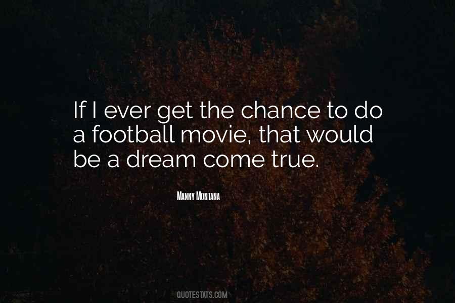 Dream Football Quotes #125421