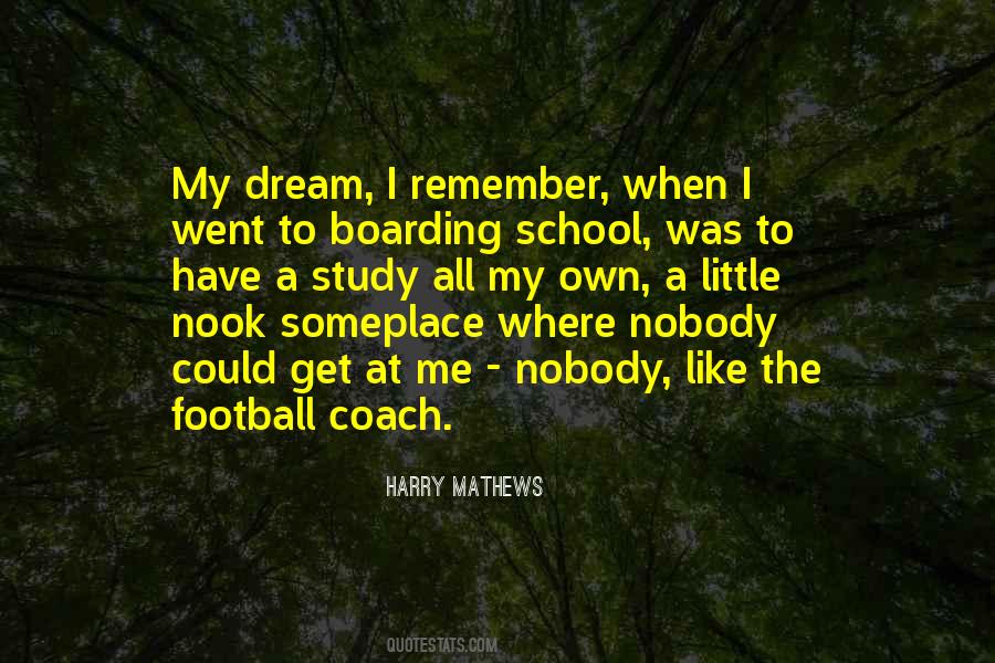 Dream Football Quotes #1796526