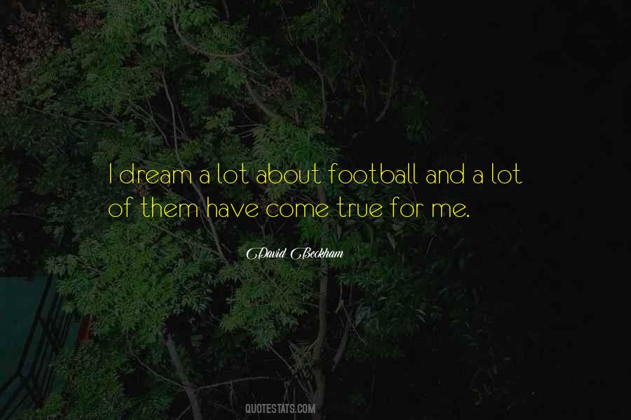 Dream Football Quotes #218430