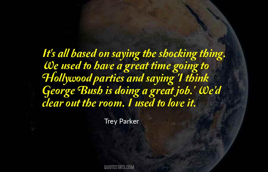 I Love To Party Quotes #1401898