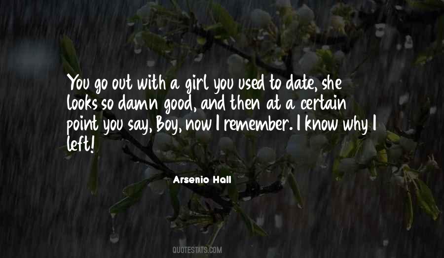Girl Left Quotes #1140887