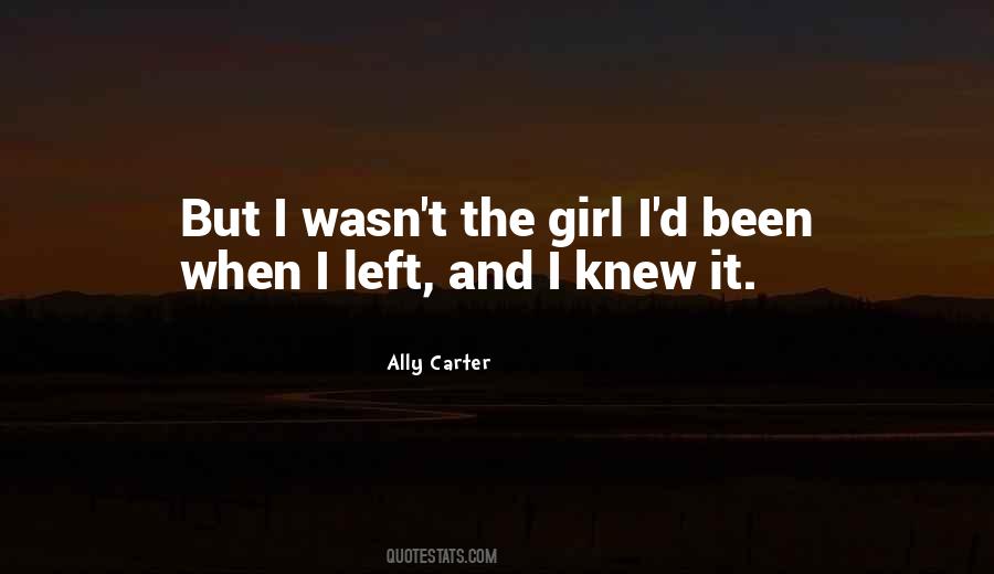 Girl Left Quotes #1172125