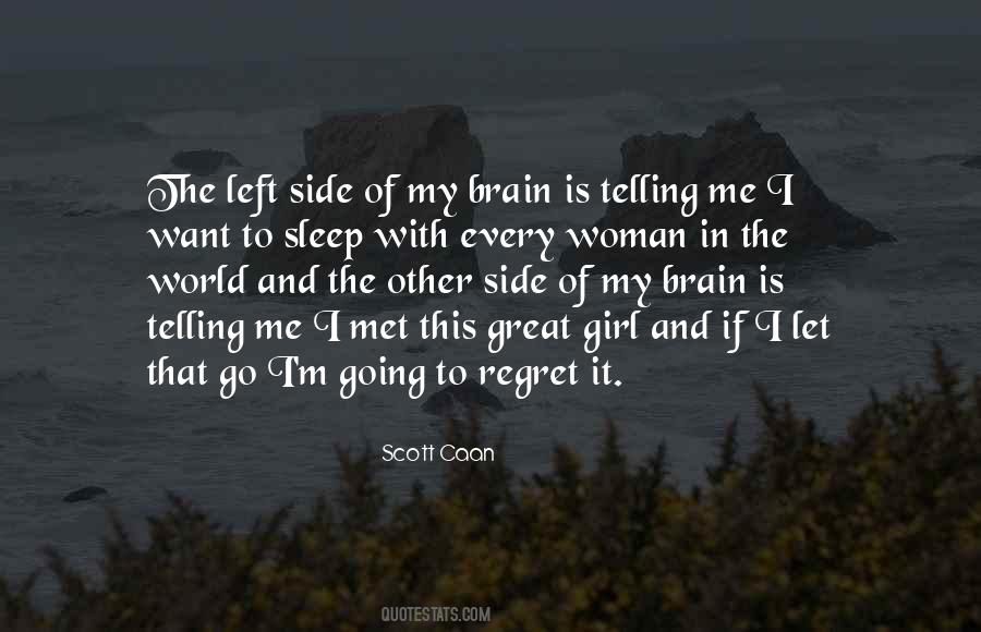 Girl Left Quotes #1440331