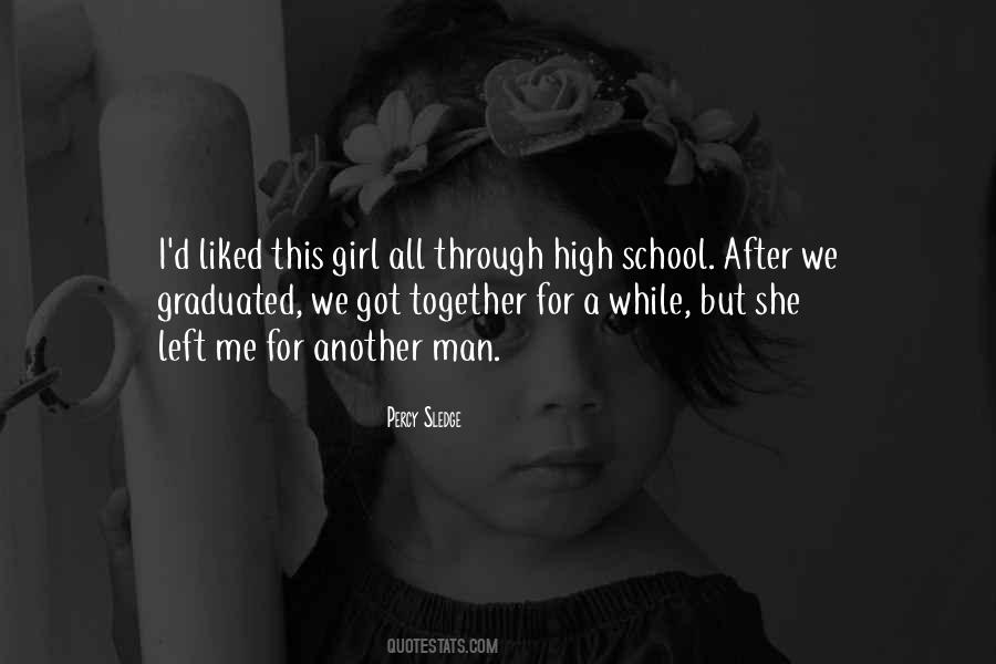 Girl Left Quotes #1540445