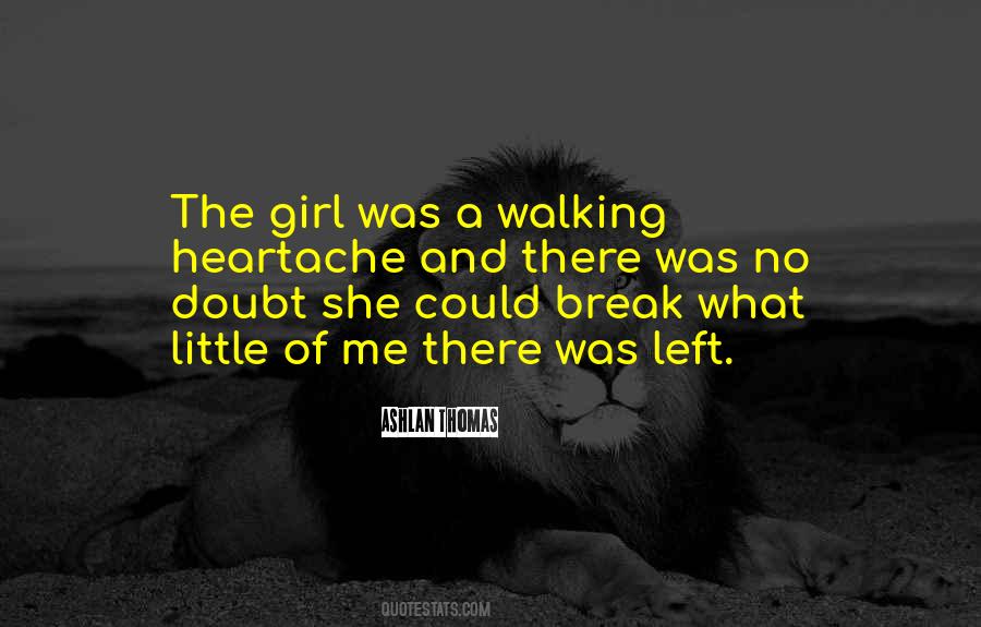Girl Left Quotes #1651976