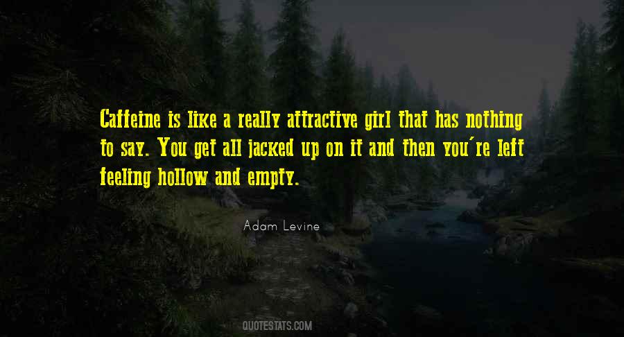 Girl Left Quotes #1705648