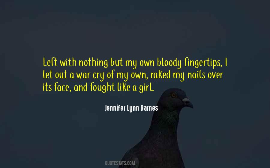 Girl Left Quotes #643866