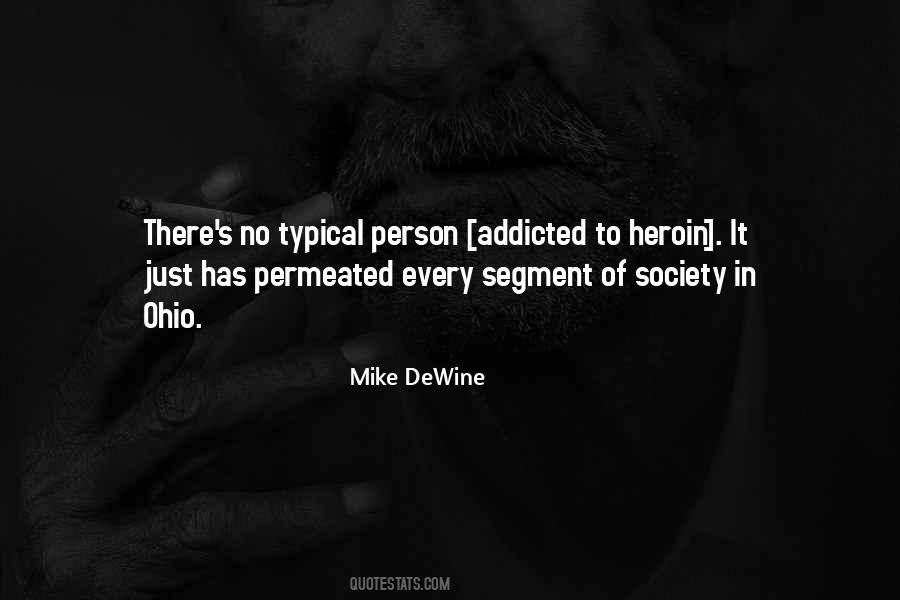 Quotes About Heroin #1121220