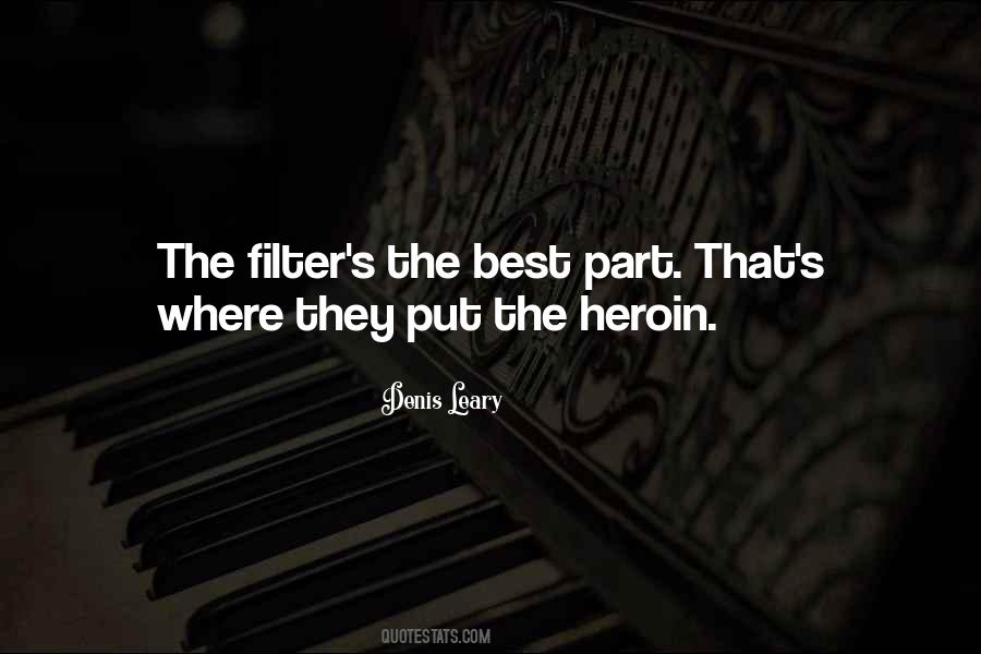 Quotes About Heroin #994234