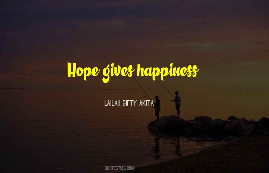 Life Positive Happiness Quotes #466445