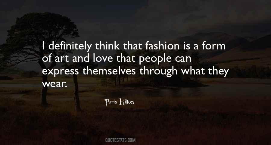 Fashion Is Art Quotes #256840