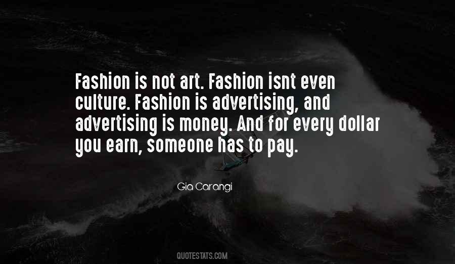 Fashion Is Art Quotes #405582