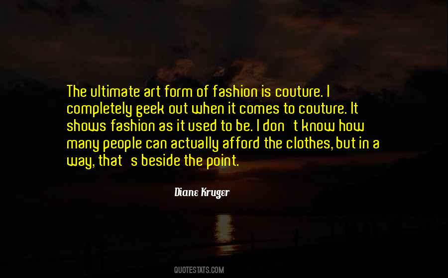 Fashion Is Art Quotes #807295
