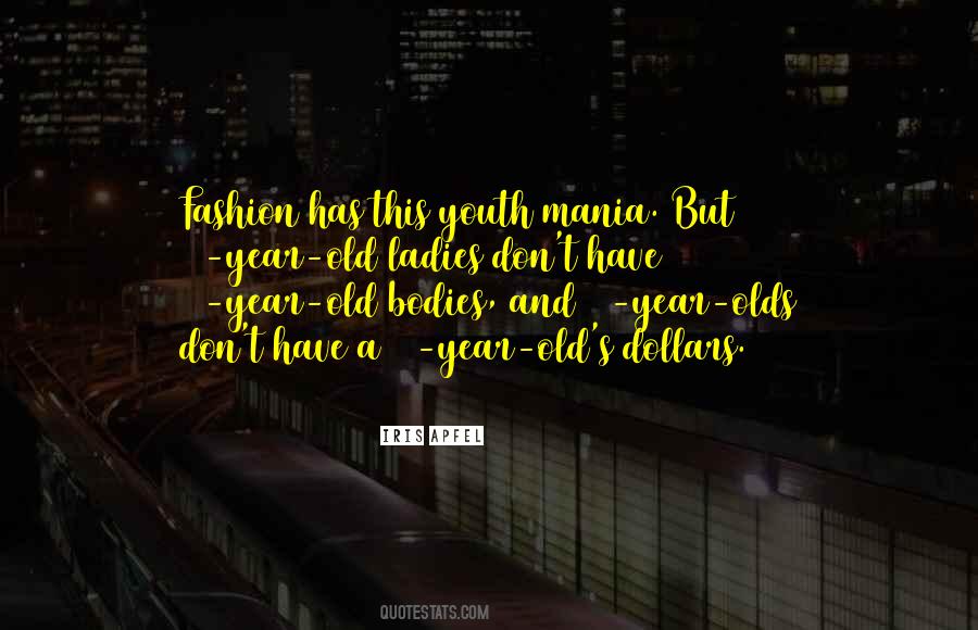 Fashion Mania Quotes #1195191